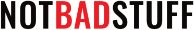 NOTBADSTUFF 